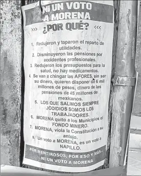  ?? ?? Uno de los volantes que pegan en postes de Fresnillo, Zacatecas, con mensajes en contra de Morena, de cara a los comicios del 2 de junio. Foto Alfredo Valadez Rodríguez