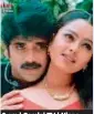 ??  ?? 9 am | Gemini TV | Ninne Premistha
Ninne Premistha is the remake of the 1999 superhit Tamil film Nee Varuvai
Ena. The Telugu version stars Srikanth, Soundarya and Rajendra Prasad in lead roles. Akkineni Nagarjuna has a cameo role in the film.