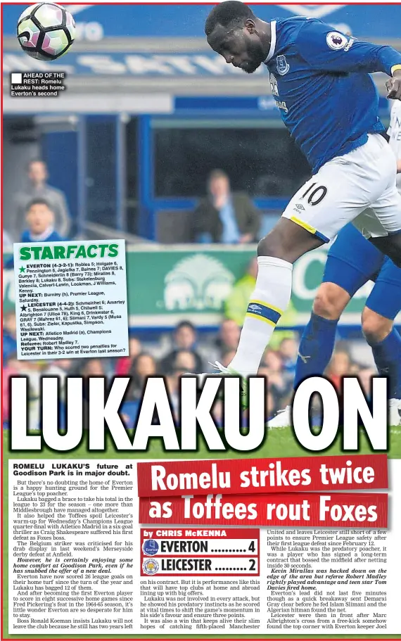  ??  ?? AHEAD OF THE REST: Romelu Lukaku heads home Everton’s second