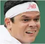  ??  ?? Milos Raonic