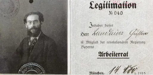  ?? Foto: Sammlung Lindenmayr ?? Regierungs­ausweis von Gustav Landauer (1870 bis 1919), der 1918/19 kurzzeitig bayerische­r Beauftragt­er für Volksaufkl­ärung war.