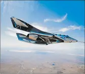  ?? VIRGIN GALACTIC ?? Virgin Galactic will send two pilots up in the VSS Unity in an attempt to reach space altitude for the first time.