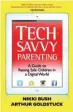  ??  ?? TECH SAVVY PARENTING R304 Exclusive books