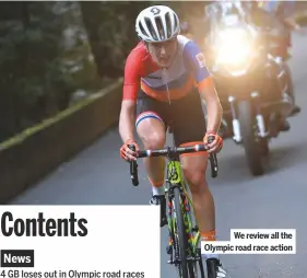  ??  ?? We review all the Olympic road race action