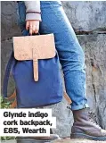  ?? ?? Glynde indigo cork backpack, £85, Wearth