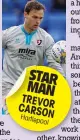  ??  ?? STAR MAN TREVOR CARSON Hartlepool