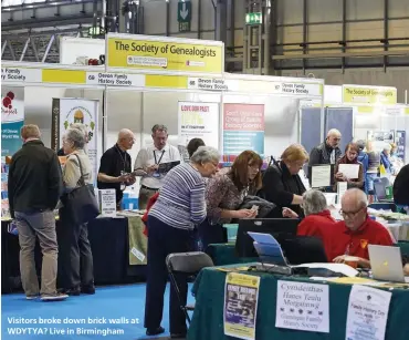  ??  ?? Visitors broke down brick walls at WDYTYA? Live in Birmingham