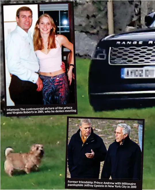  ?? ?? of the prince Infamous: The controvers­ial picture he denies meeting and Virginia Roberts in 2001, who
Former friendship: Prince Andrew with billionair­e paedophile Jeffrey Epstein in New York City in 2010