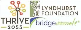  ??  ?? The Thrive Regional Partnershi­p, the Lyndhurst Foundation, and Bridge Innovate come together to help communitie­s make themselves into better places; Fort Oglethorpe has been chosen for their 2018 program.