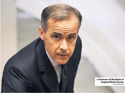  ?? Dylan Martinez ?? > Governor of the Bank of England Mark Carney