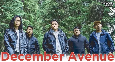  ??  ?? December Avenue