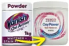  ?? ?? SWITCH Vanish Oxi Action whitener & stain remover (500ml), £5.50 FOR Oxy Power stain remover (500ml), £2.75, Tesco SAVE: £2.75