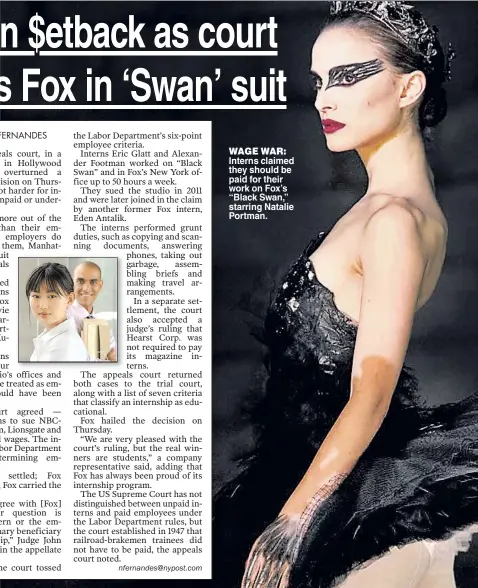  ??  ?? WAGE WAR: Interns claimed they should be paid for their work on Fox’s “Black Swan,” starring Natalie Portman.