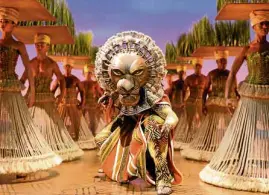  ?? —JOAN MARCUS ?? “The Lion King”-Manila opens March 18, 2018.