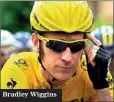  ??  ?? Bradley Wiggins