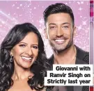  ??  ?? Giovanni with Ranvir Singh on Strictly last year