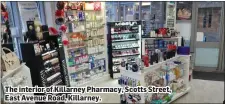  ??  ?? The interior of Killarney Pharmacy, Scotts Street, East Avenue Road, Killarney.