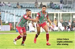  ?? ?? Liston Colaco (right) celebrates after scoring