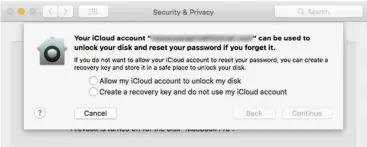  ??  ?? The Security & Privacy preference pane’s Filevault tab gives you two choices.
