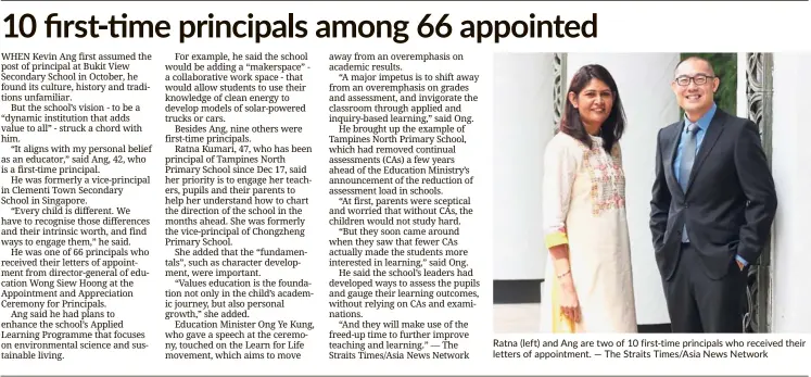  ??  ?? Ratna (left) and Ang are two of 10 first-time principals who received their letters of appointmen­t. — The Straits Times/Asia News Network