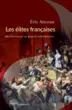  ??  ?? « Les Élites françaises. Des Lumières
au grand confinemen­t », d’Éric Anceau,
Passés Composés, 464 p., 24 €.