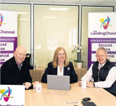  ?? ?? Helping hand The Lending Channel, pictured from left, Murray Ewing, operations director, Elaine Ewing, finance director and Alistair Ewing, managing director