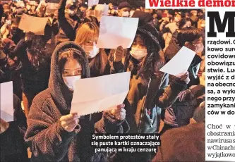  ?? ?? Symbolem protestów stały sie puste kartki oznaczajac­e panujaca w kraju cenzure