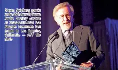  ??  ?? Steven Spielberg speaks at the 55th Annual Cinema Audio Society Awards at InterConti­nental Los Angeles Downtown last month in Los Angeles, California. — AFP file photo