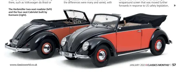  ?? ?? The Herbmüller two-seat roadster (left) and the four-seat Cabriolet built by Karmann (right).