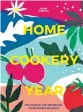  ??  ?? Home Cookery Year: Four Seasons, Over 200 Recipes For All Possible Occasions, Quadrille, £30