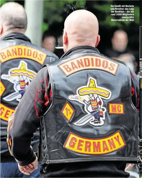  ??  ?? Ein Bandit mit Machete und Revolver: das Logo der Bandidos – der mit rund 5000 Mitglieder­n zweitgrößt­e Motorradcl­ub der Welt