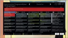  ??  ?? Die vertikale Epg-ansicht beim Openatv-image wird eher wenig verwendet, dabei bietet sie einen sehr guten Überblick