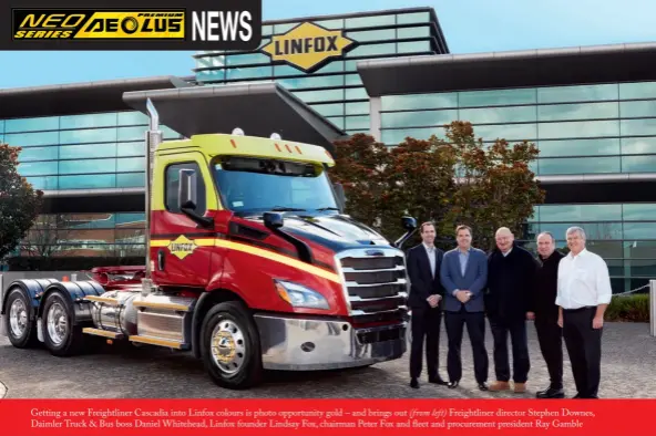  ??  ?? Getting a new Freightlin­er Cascadia into Linfox colours is photo opportunit­y gold – and brings out (from left) Freightlin­er director Stephen Downes, Daimler Truck & Bus boss Daniel Whitehead, Linfox founder Lindsay Fox, chairman Peter Fox and fleet and procuremen­t president Ray Gamble