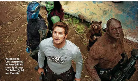  ??  ?? Was guckst du? Chris Pratt (Mitte) als Peter Quill und seiner Spaßtruppe Zoe Saldana (grün) und Waschbär