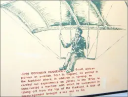  ??  ?? A pamphlet sets out the little-known, historic gliding feat of visionary John Goodman Household.