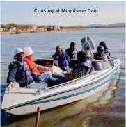  ?? ?? Cruising at Mogobane Dam