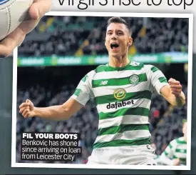  ??  ?? FIL YOUR BOOTS Benkovic has shone since arriving on loan from Leicester City