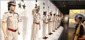  ??  ?? The National Police Memorial and Museum in New Delhi chronicles the changing nature of policing in India and also displays parapherna­lia such as evolutions in uniforms and weapons.