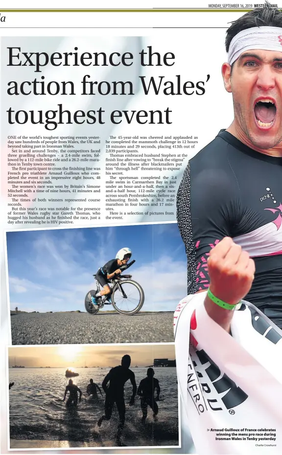  ?? Charlie Crowhurst ?? > Arnaud Guilloux of France celebrates winning the mens pro race during Ironman Wales in Tenby yesterday