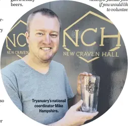  ??  ?? Tryanuary’s national coordinato­r Mike
Hampshire.