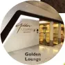  ??  ?? Golden Lounge