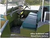  ??  ?? Alloy bulkhead was fitted from factory