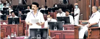  ??  ?? Chief Minister MK Stalin addressing the House on Wednesday