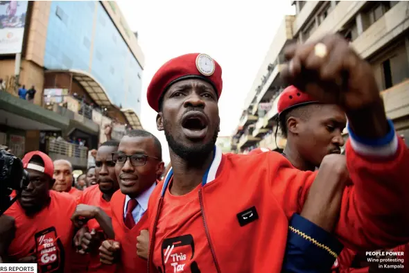  ?? RS REPORTS ?? PEOPLE POWER Wine protesting
in Kampala