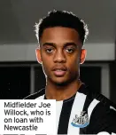  ??  ?? Midfielder Joe Willock, who is on loan with Newcastle