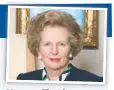  ?? ?? Margaret Thatcher.