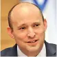  ??  ?? Naftali Bennett