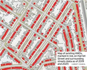  ?? CARDIFF COUNCIL ?? Map of existing HMOs, marked in red, on Harriet Street and surroundin­g streets (data as of 2019 and 2021)