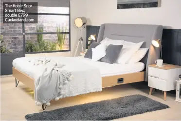  ??  ?? The Koble Snor Smart Bed, double £799, Cuckooland.com