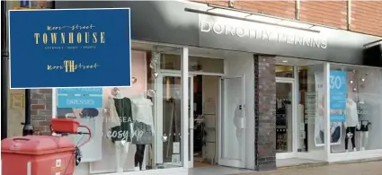  ??  ?? The old Dorothy Perkins store in Ormskirk will now be home to a new cocktail bar called Townhouse